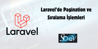 Laravel’de Pagination ve Sıralama İşlemleri