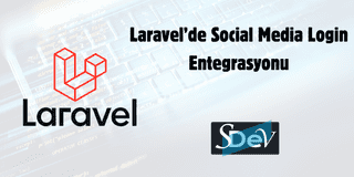Laravel’de Social Media Login Entegrasyonu