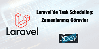 Laravel'de Task Scheduling: Zamanlanmış Görevler