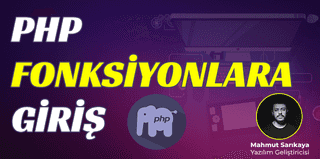 PHP Fonksiyonlara Giriş