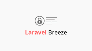 Laravel Breeze Nedir?