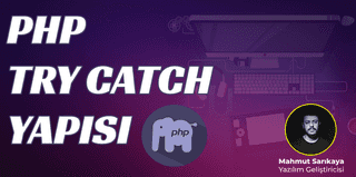 PHP Try Catch Yapısı