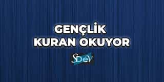 Gençlik Kuran Okuyor
