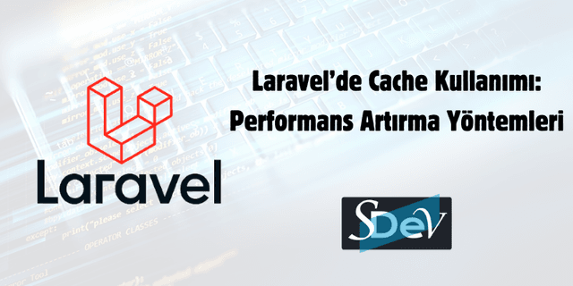 Laravel’de Authentication ve Authorization Yönetimi