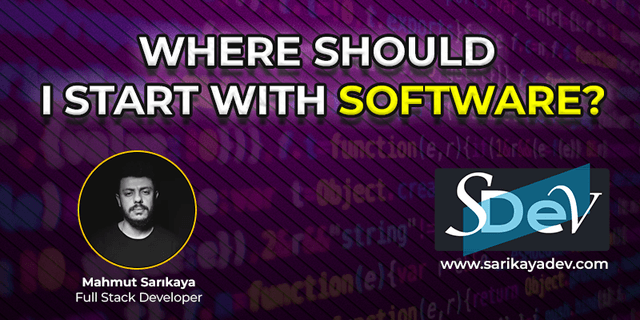 Where should I start with software?