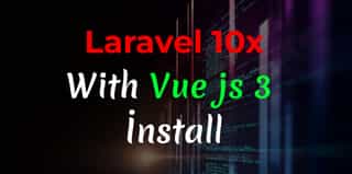 How To Install Vue 3 In Laravel 10 With Vite