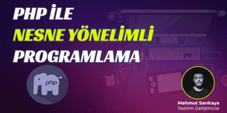 PHP ile Nesne Yönelimli Programlama